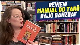 MANUAL DO TARÔ - HAJO BANZHAF - REVIEW | TAROT DESCOMPLICADO | LIZA GOLBA