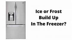 Why Is Ice Or Frost Build Up In The Freezer? ? Here Is How I Fixed it