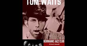 The Beautiful Maladies: the music of Tom Waits