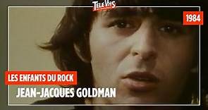 Les enfants du rock : Jean-Jacques Goldman (1984) - Antenne 2