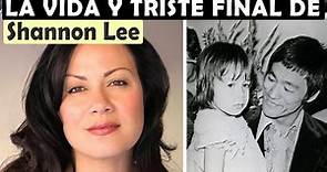 La vida y el triste final de Shannon Lee - hija de Bruce Lee