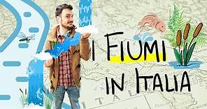 I FIUMI IN ITALIA - La geografia spiegata ai bambini di scuola primaria.