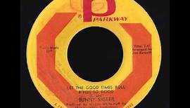 Bunny Sigler - Let The Good Times Roll & Feel So Good - Parkway - 1967