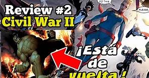Civil War II #2: Un héroe regresa y ¿asesina a los vengadores? (review con spoilers)