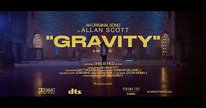 Allan Scott // Gravity (Live Performance)
