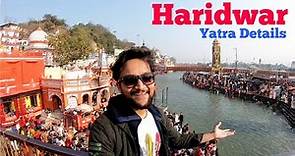 Haridwar Tourist Places | Haridwar Yatra & Haridwar Tour Plan & Haridwar tour Budget Haridwar Guide