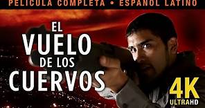 EL VUELO DE LOS CUERVOS | Película Completa 4K en Español | 2021 | Crime Thriller