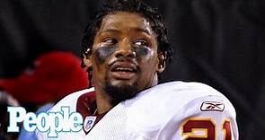 NFL Star, Sean Taylor, Killed While Protecting His Family from Burglary | PEOPLE