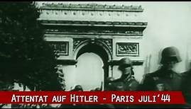 Der 20. Juli 1944 in Paris