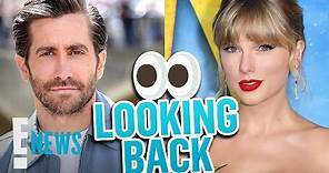 Jake Gyllenhaal & Taylor Swift: A Look Back! | E! News