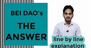 The Answer Poem in Malayalam | By Bei Dao | summary and line by line analysis