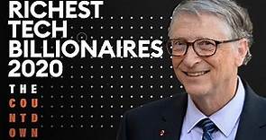 The Richest Billionaires In Tech 2020 | The Countdown | Forbes