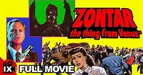 Zontar: The Thing from Venus (1967) | RETRO SCI FI MOVIE | John Agar - Susan Bjurman - Tony Huston