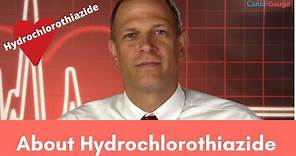 Hydrochlorothiazide Explained: Uses and Side Effects