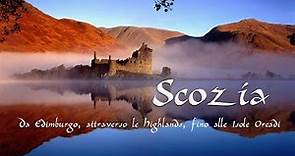 Scozia - Da Edimburgo, attraverso le Highlands, fino alle Isole Orcadi