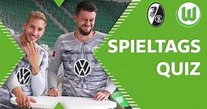 Phillip Menzel vs. Niklas Klinger | Spieltagsquiz vor SC Freiburg - VfL Wolfsburg
