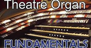 Theatre Organ Fundamentals