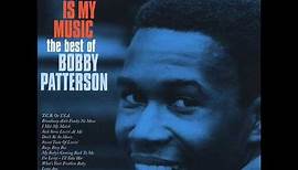 Bobby Patterson and The Mustangs - Soul Is Our Music