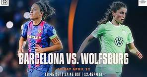 Barcelona vs. Wolfsburgo | Ida De La Semifinal De La UEFA Women's Champions League
