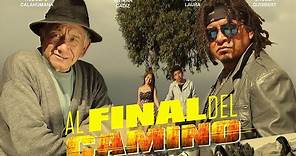 AL FINAL DEL CAMINO Pelicula boliviana (estreno 2015)
