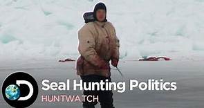 Seal Hunting Politics | Huntwatch