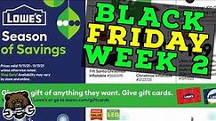 Lowe's Black Friday Season Week 2 Sale (11/11 - 11/17)