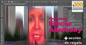 Tutorial efecto Adamski con Photoshop para conseguir paisajes abstractos