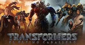 Transformers: El Último Caballero | Paramount Pictures México