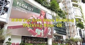 (NEW) Far East Flora Building Walk Tour in 4K #flower #garden #new #singapore