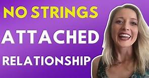 How No Strings Attached Relationships Really Work