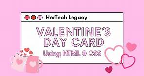 Valentine's Day Card with HTML & CSS