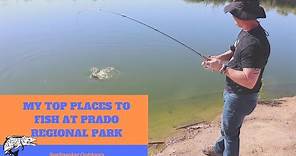 My Top Places to Fish at Prado Regional Park