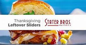 Thanksgiving Leftover Sliders Recipe | Stater Bros. Markets
