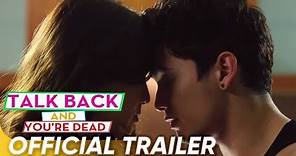 Talk Back And You're Dead Official Trailer | James Reid, Nadine Lustre | 'Talk Back And You're Dead'