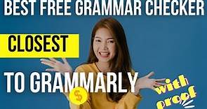 Best FREE GRAMMAR CHECKER APP online closest to GRAMMARLY / Grammarly alternatives