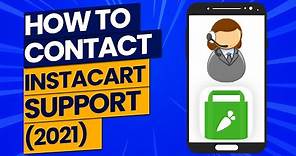5 Ways To Contact Instacart Shopper Support In 2021