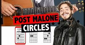 Circles Post Malone Guitar Tutorial (CHORDS)
