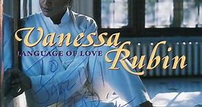 Vanessa Rubin - Language Of Love