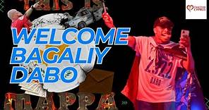 THIS IS MAPPA | WELCOME BAGALIY DABO