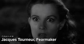 Jacques Tourneur, Fearmaker | Trailer | Dec. 14-Jan. 3
