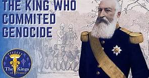 Leopold II Of Belgium - The King Who Committed Genocide