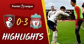 Bournemouth 0-3 Liverpool | Reds hit three on the road | Highlights
