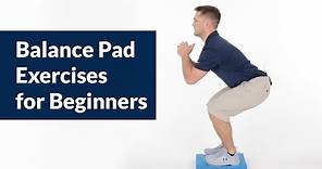 Balance Pad Exercises for Beginners