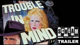 Trouble In Mind - DVD Trailer