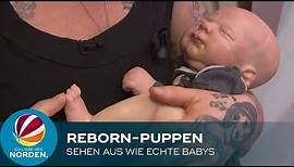 Reborn-Babys aus Loxstedt: Familie baut Puppen, die wie echte Babys aussehen