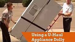 Using a U-Haul Appliance Dolly