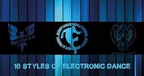 10 Dance Styles of Electronic Music