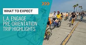 L.A. Engage Highlights | Occidental College Pre-Orientation Program