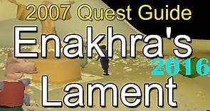 Runescape 2007 Enakhra's Lament Quest Guide
