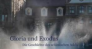 Gloria und Exodus – Die Geschichte des schlesischen Adels